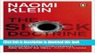 Download Shock Doctrine: The Rise of Disaster Capitalism [Free Books]