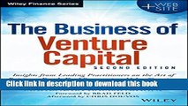 [Popular] Books The Business of Venture Capital: Insights from Leading Practitioners on the Art of
