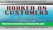 [Read PDF] Hooked On Customers: The Five Habits of Legendary Customer-Centric Companies Download