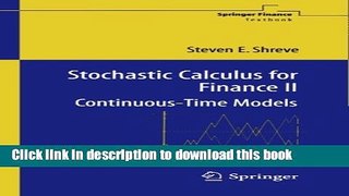 [Popular] Books Stochastic Calculus for Finance II: Continuous-Time Models (Springer Finance) Full