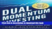[Popular] Books Dual Momentum Investing: An Innovative Strategy for Higher Returns with Lower Risk