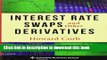 [Popular] Books Interest Rate Swaps and Other Derivatives (Columbia Business School Publishing)