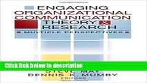 Download Engaging Organizational Communication Theory and Research: Multiple Perspectives Book