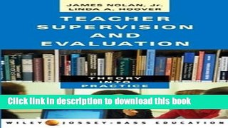 Ebooks Teacher Supervision and Evaluation: Theory into Practice Download Book