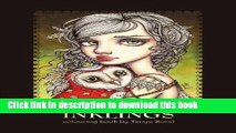 [Popular] Books INKLINGS colouring book by Tanya Bond: Coloring book for adults   children,