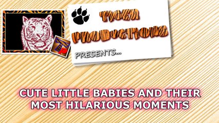 Little funny babies make us laugh on every step of their way - Funny baby compilation