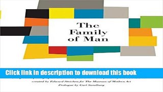 [Popular] Books The Family of Man: 60th Anniversary Edition Full Online