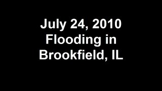 July 24, 2010 Flooding in Brookfield, IL.mp4