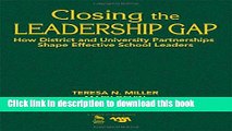 Ebooks Closing the Leadership Gap: How District and University Partnerships Shape Effective School