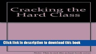 Ebooks Cracking the Hard Class Download Book