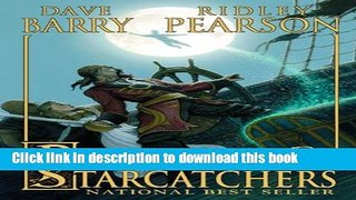 [Popular Books] Peter and the Starcatchers Free Online