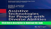 [Popular Books] Assistive Technologies for People with Diverse Abilities (Autism and Child