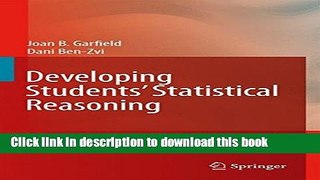 [Popular Books] Developing Students  Statistical Reasoning: Connecting Research and Teaching