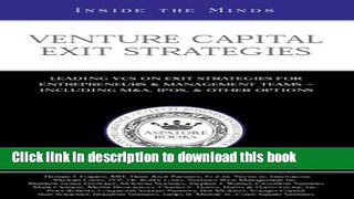 [Popular] Books Venture Capital Exit Strategies: Leading VCs on Exit Strategiesfor Entrepreneurs