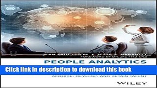 [Popular] Books People Analytics in the Era of Big Data: Changing the Way You Attract, Acquire,