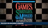 FAVORIT BOOK Games, Strategies, and Managers: How Managers Can Use Game Theory to Make Better