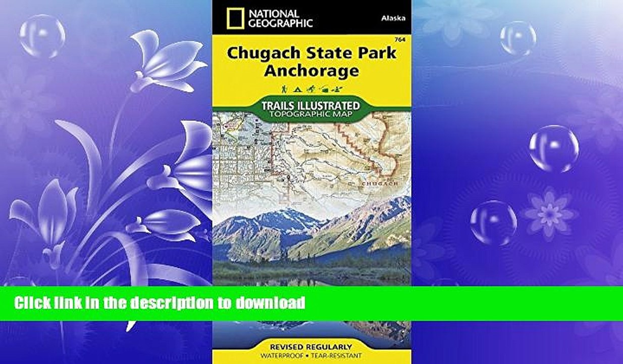 READ book  Chugach State Park, Anchorage (National Geographic Trails Illustrated Map)  FREE BOOOK