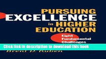 [Fresh] Pursuing Excellence in Higher Education: Eight Fundamental Challenges New Ebook