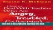 Books How to Deal With Teachers Who Are Angry, Troubled, Popular Book