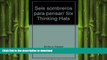 FAVORIT BOOK Seis sombreros para pensar/ Six Thinking Hats (Spanish Edition) FREE BOOK ONLINE