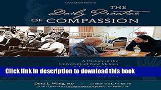 [Fresh] The Daily Practice of Compassion: A History of the University of New Mexico School of