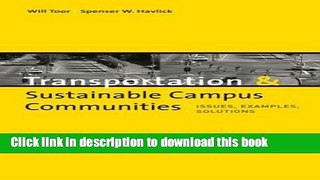 Books Transportation and Sustainable Campus Communities: Issues, Examples, Solutions Popular Book