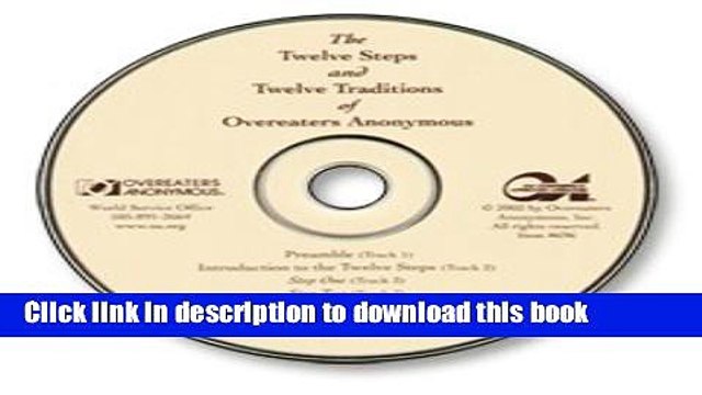 [PDF] The Twelve Steps and Twelve Traditions of Overeaters Anonymous [Online Books]
