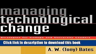 [Fresh] Managing Technological Change: Strategies for College and University Leaders New Ebook