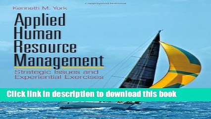 [PDF] Applied Human Resource Management: Strategic Issues and Experiential Exercises [Full E-Books]