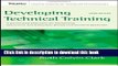 [Popular] Books Developing Technical Training: A Structured Approach for Developing Classroom and