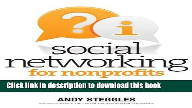 [Read PDF] Social Networking for Nonprofits: Increasing Engagement in a Mobile and Web 2.0 World