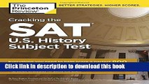 [Popular] Books Cracking the SAT U.S. History Subject Test (College Test Preparation) Full Online