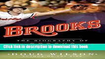 [PDF] Brooks: The Biography of Brooks Robinson E-Book Free