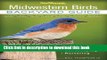 [Popular] Books Midwestern Birds: Backyard Guide - Watching - Feeding - Landscaping - Nurturing -
