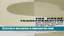 [Popular] Books The Great Transformation: The Political and Economic Origins of Our Time Full Online