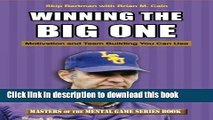 [PDF] Winning The Big One: Motivation and Team Building You Can Use (Masters of The Mental Game)