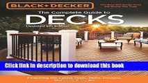 [Popular] Books Black   Decker The Complete Guide to Decks 6th edition: Featuring the latest