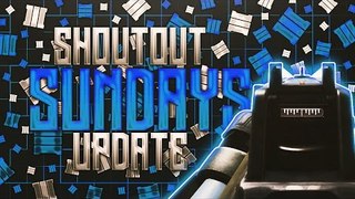 Shoutout Sundays UPDATE!!!(Gain more Subscribers and Views)