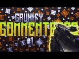 CRUXIFY COMMENTATES #1- Who Am I, Hashtags, Beast Gameplays, Porn and MORE!!!(Black Ops 3)
