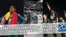 Après Jesse Owens devant Hitler, ces sportifs qui envoient des messages politiques