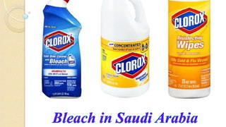 Bleach in Saudi Arabia