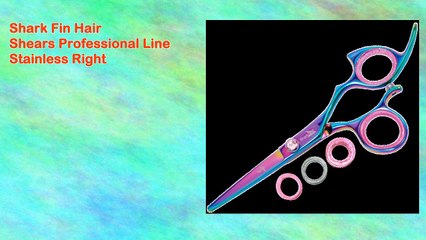 Shark Fin Hair Shears Professional Line Stainless Right