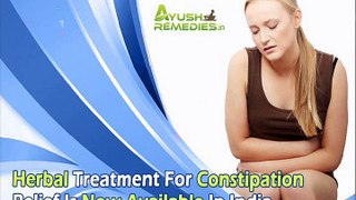 Herbal Treatment For Constipation Relief Is Now Available In India