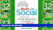 Big Deals  Built-In Social: Essential Social Marketing Practices for Every Small Business  Best
