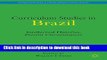 [Popular Books] Curriculum Studies in Brazil: Intellectual Histories, Present Circumstances