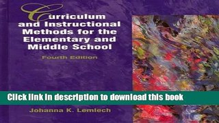 [Popular Books] Curriculum and Instructional Methods for the Elementary and Middle School Full