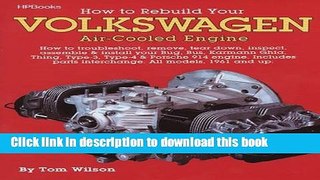 [Popular] Books How to Rebuild Your Volkswagen air-Cooled Engine (All models, 1961 and up) Free