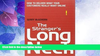 Must Have  The Stranger s Long Neck: How to Deliver What Your Customers Really Want Online
