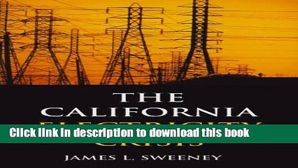 [Read PDF] California Electricity Crisis (Hoover Institution Press Publication) Download Online