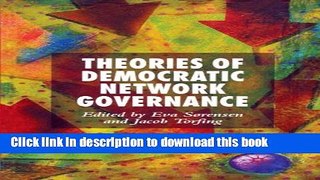 [Read PDF] Theories of Democratic Network Governance Download Free
